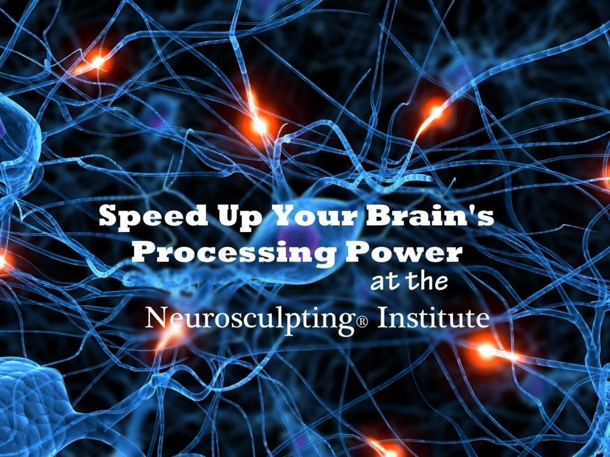 Speed Up Your Brain Processing