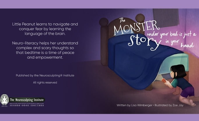 The Monster Story: Neuro-Literacy Tool For Tots And Tweens By: Shanti Medina